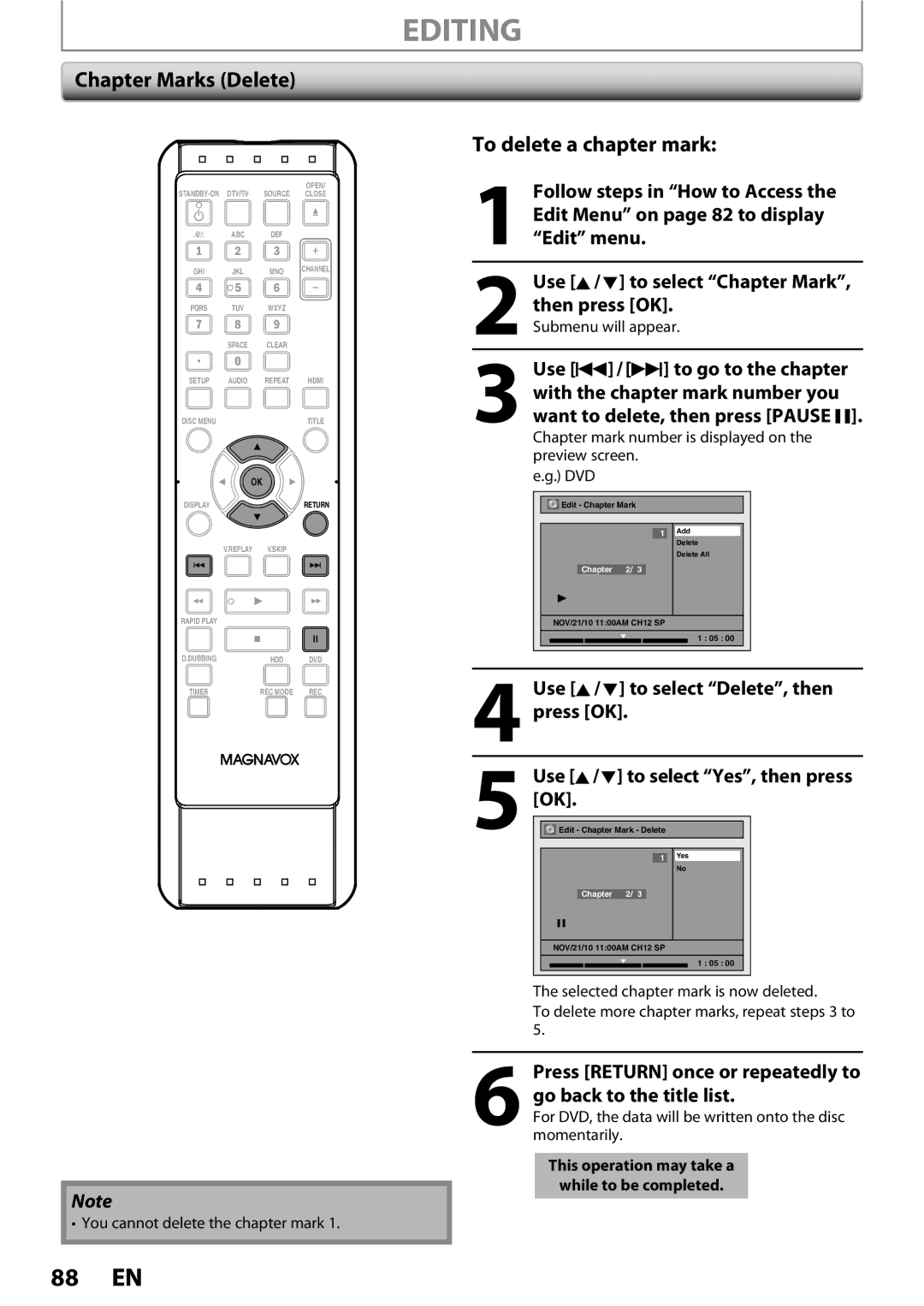 Magnavox MDR513H / F7 owner manual Chapter Marks Delete, To delete a chapter mark, You cannot delete the chapter mark 