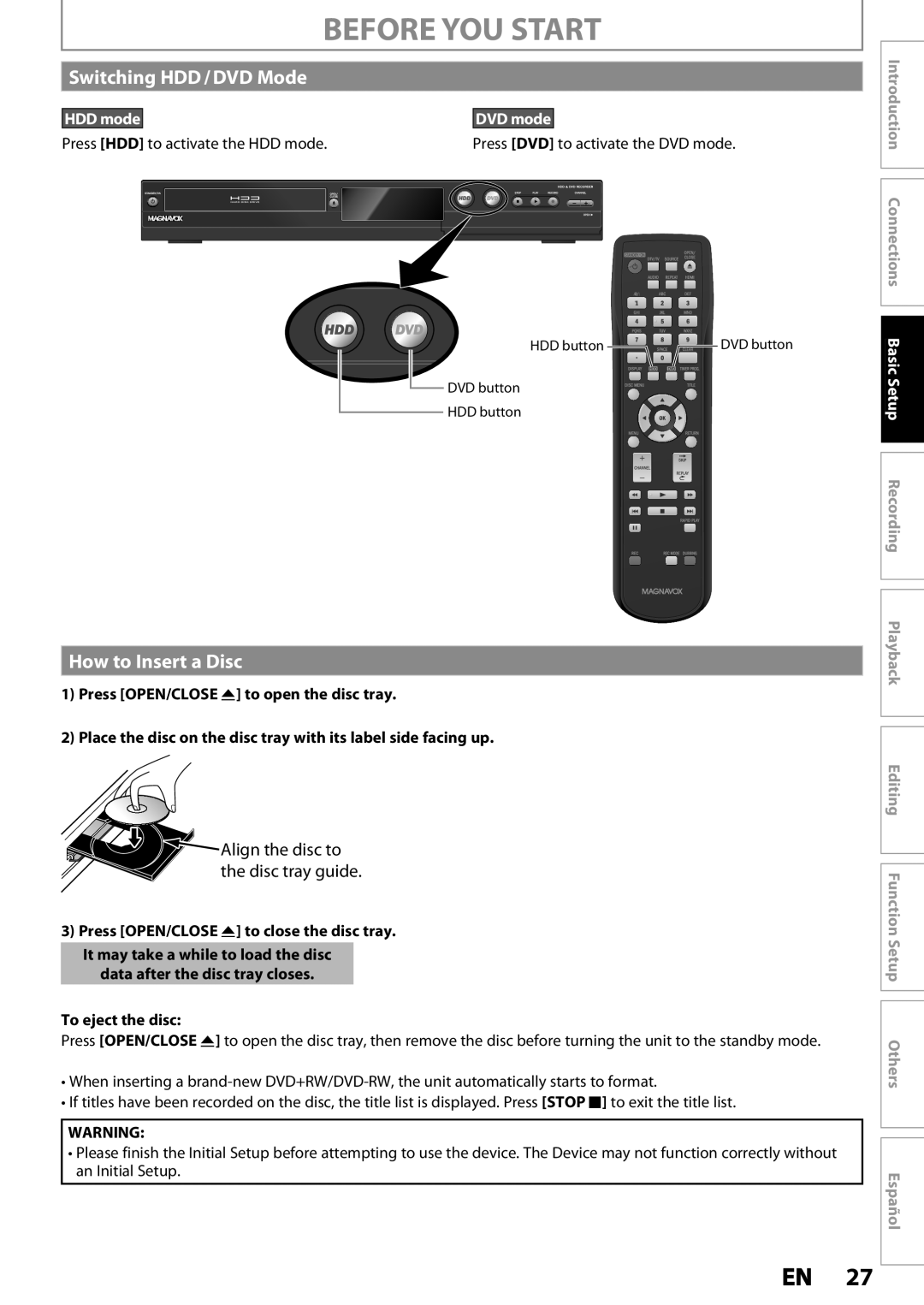 Magnavox MDR533H, MDR535H, MDR537H Switching HDD / DVD Mode, How to Insert a Disc, Press HDD to activate the HDD mode 