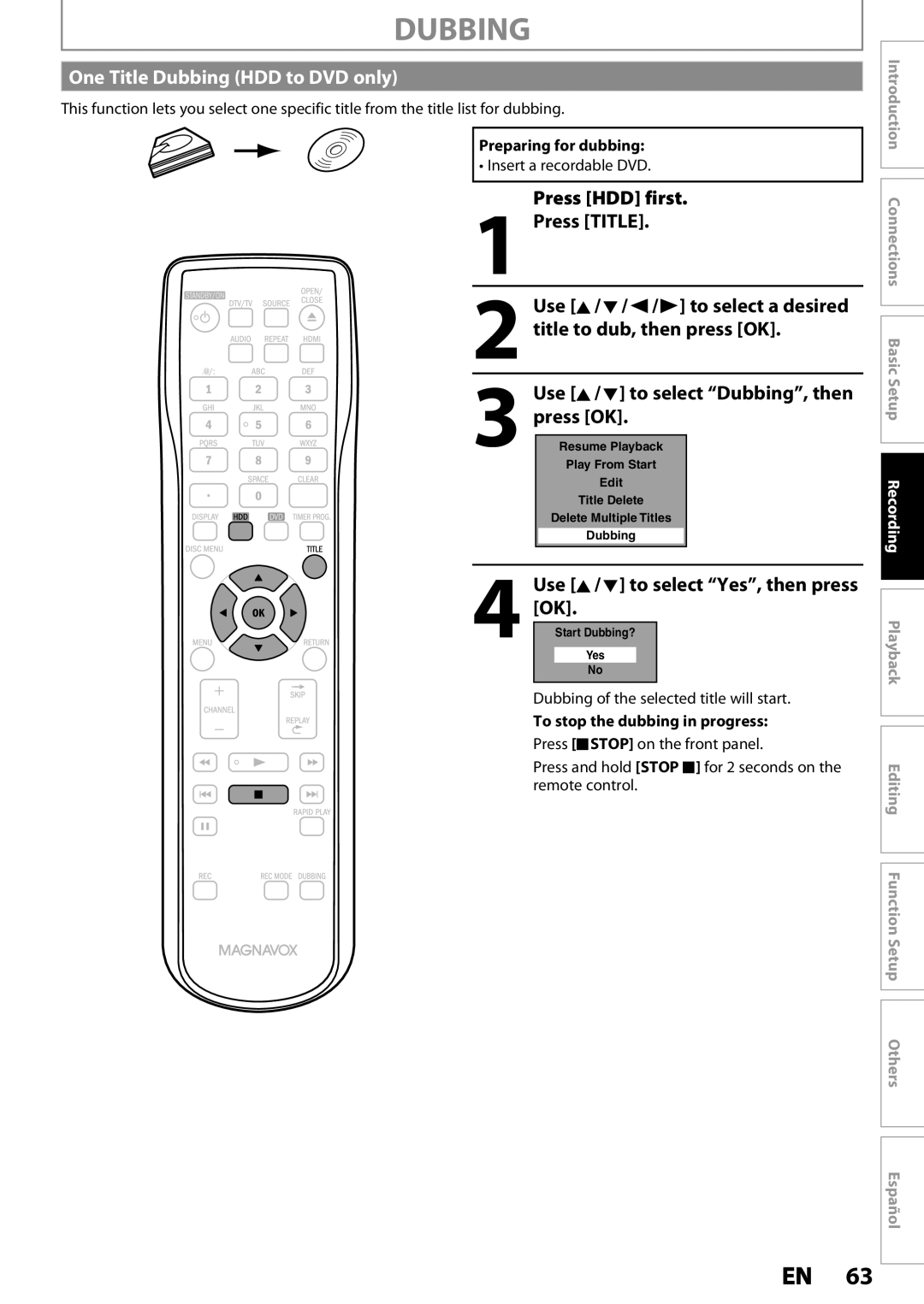 Magnavox MDR533H, MDR535H One Title Dubbing HDD to DVD only, Press HDD first Press Title, Title to dub, then press OK 