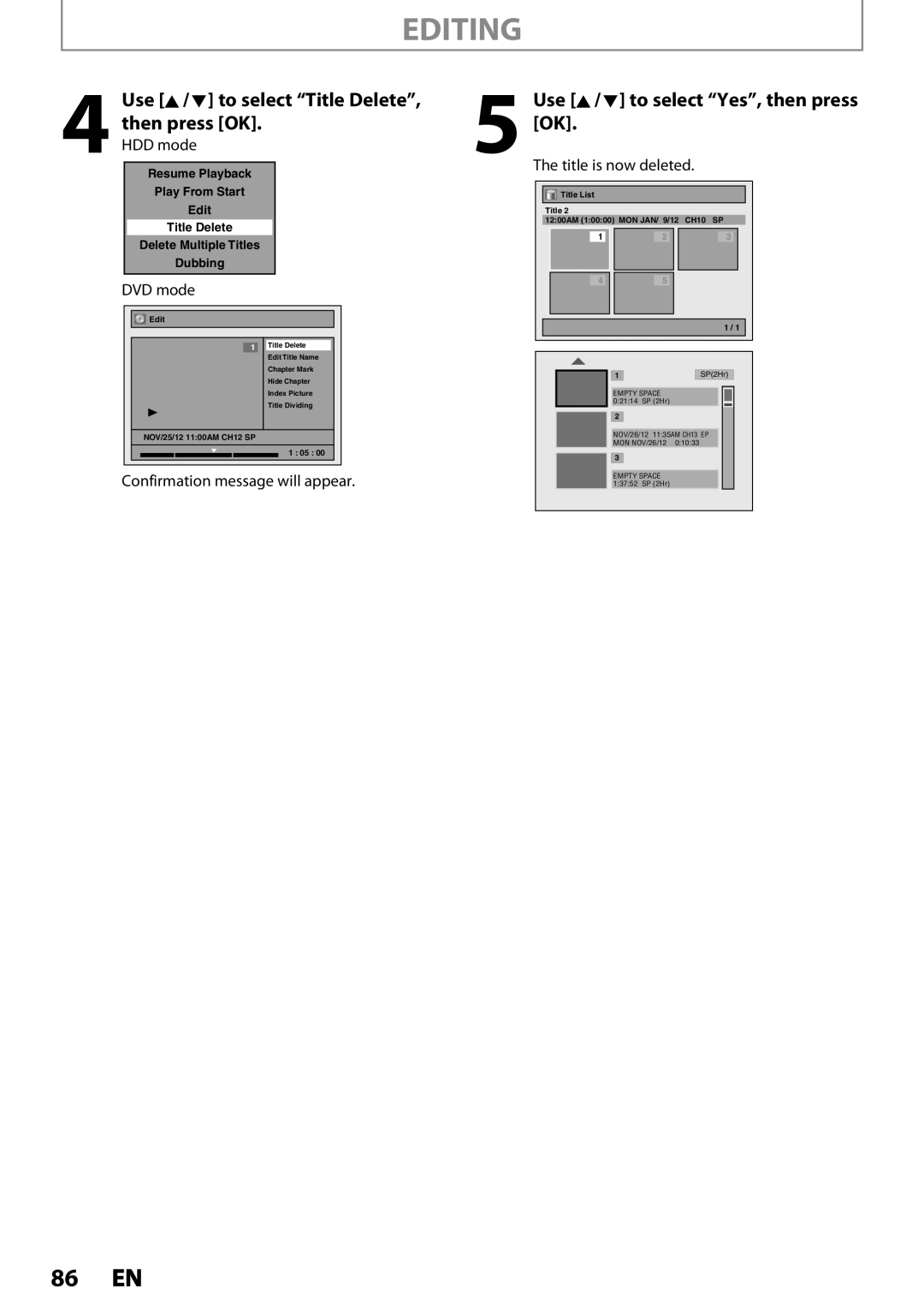 Magnavox MDR537H, MDR533H, MDR535H Editing, Use K / L to select Title Delete, HDD mode Title is now deleted, DVD mode 