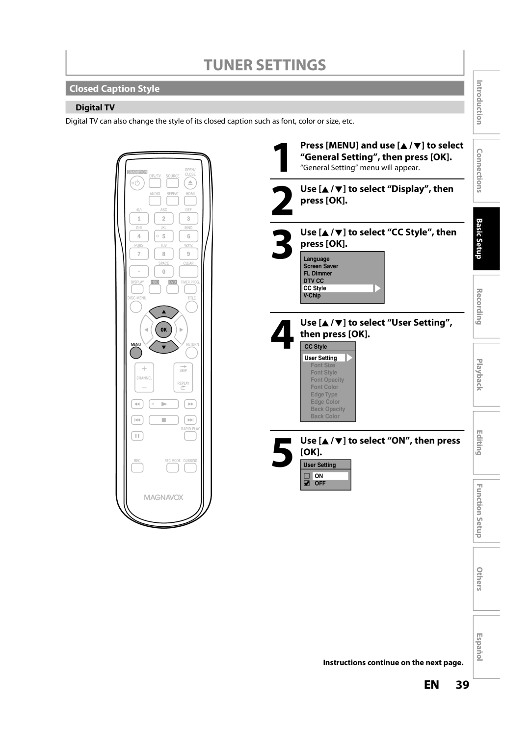 Magnavox MDR533H owner manual Closed Caption Style, Use K / L to select CC Style, then, Use K / L to select ON, then press 