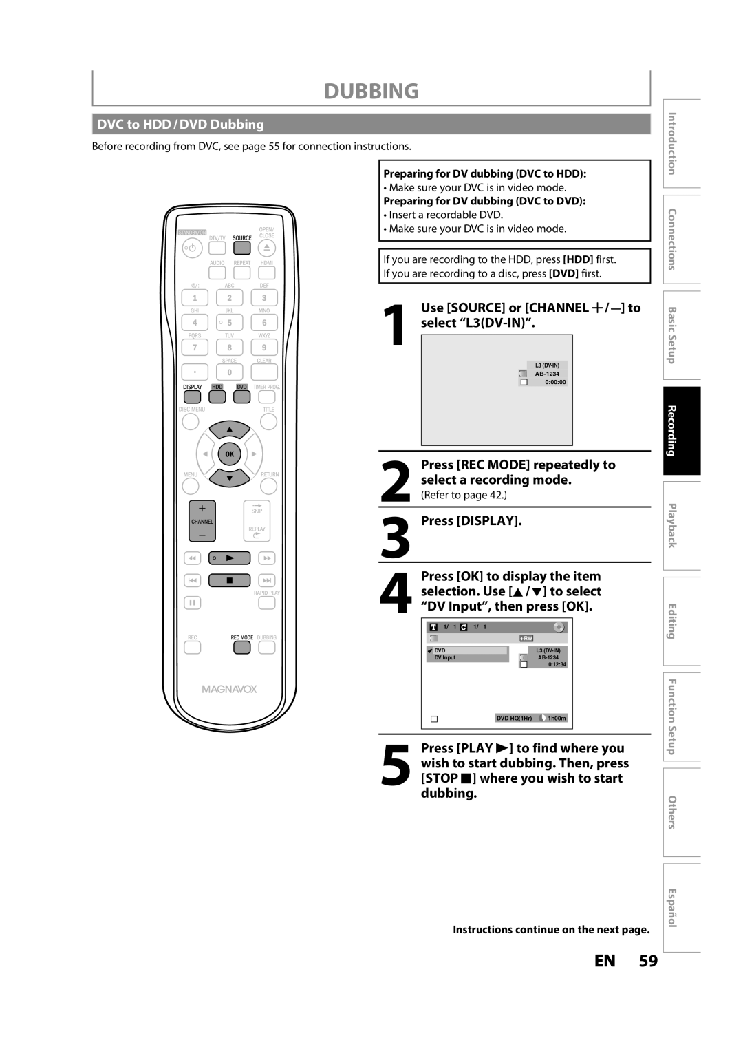 Magnavox MDR533H owner manual DVC to HDD / DVD Dubbing, Use Source or Channel / to, Select L3DV-IN 