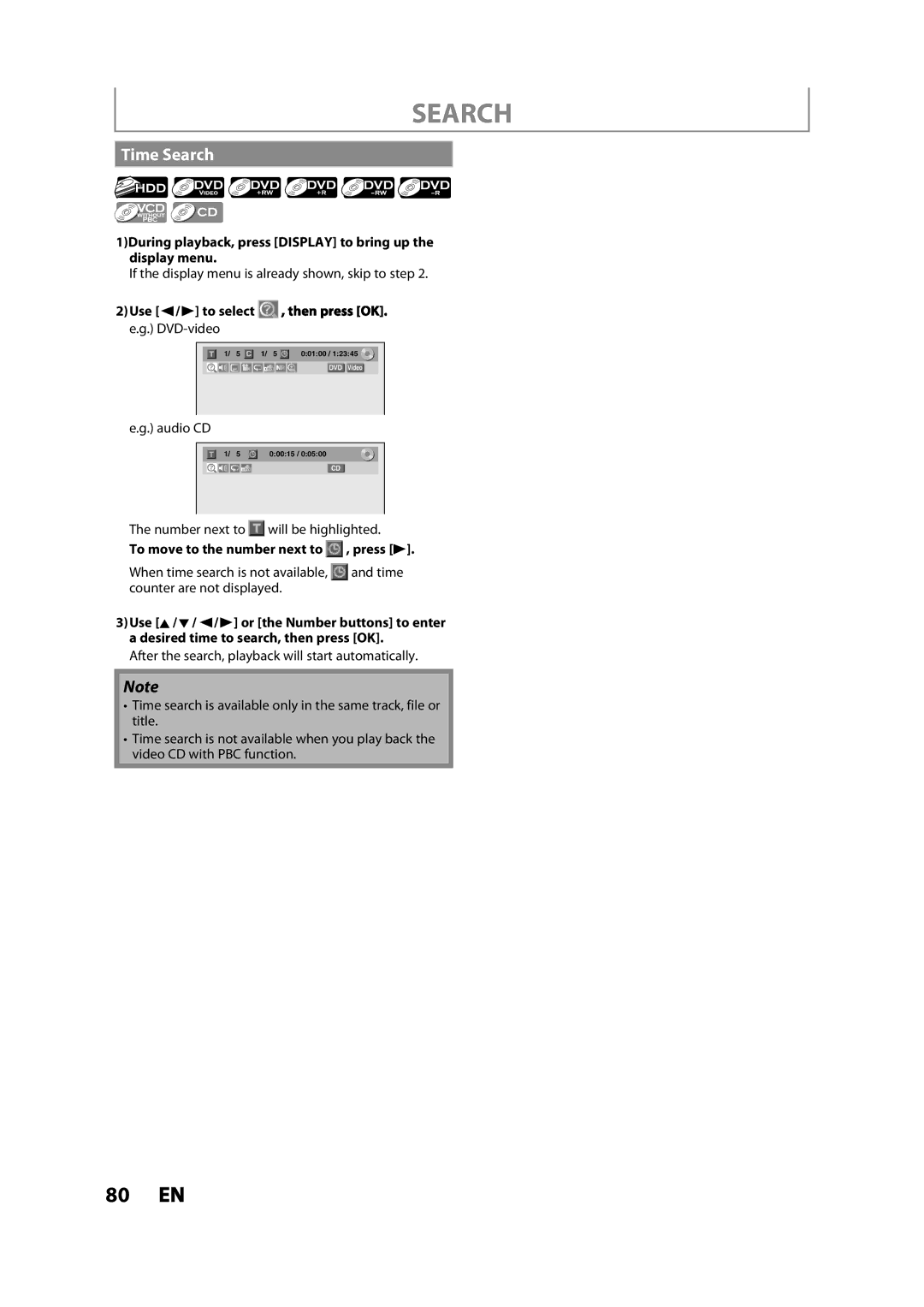 Magnavox MDR533H Time Search, Use / B to select e.g. DVD-video, Audio CD, To move to the number next to , press B 