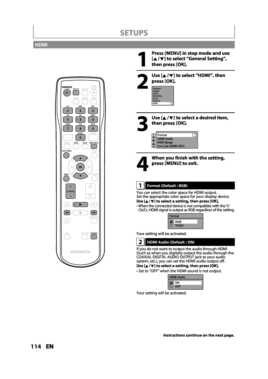 Magnavox MDR533H 114 EN, Hdmi, K / L to select “General Setting”, Use K / L to select “HDMI”, then, Setups, then press OK 