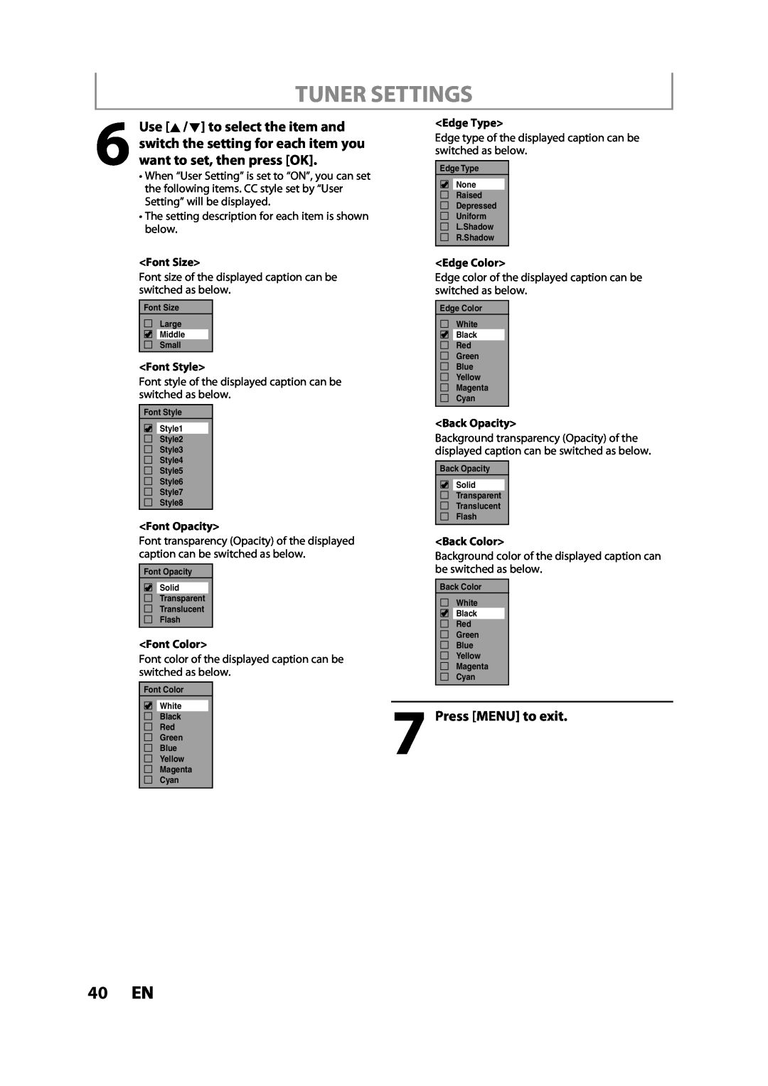 Magnavox MDR533H 40 EN, Tuner Settings, Press MENU to exit, Font Size, Edge Type, Edge Color, Font Style, Font Opacity 