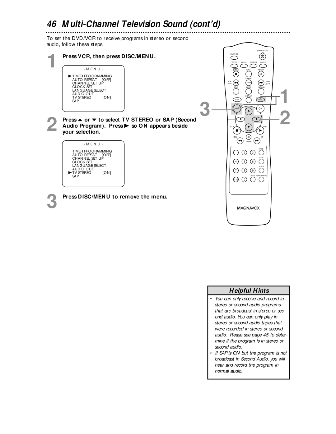 Magnavox MDV 530 VR owner manual Multi-Channel Television Sound cont’d, Press DISC/MENU to remove the menu 