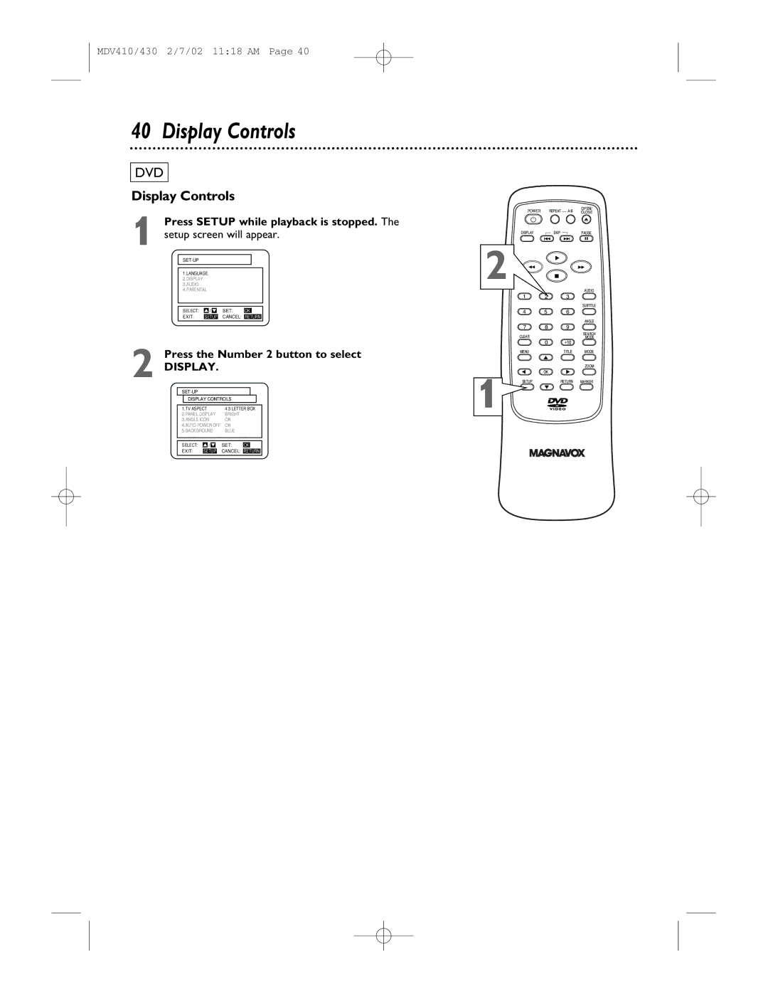 Magnavox MDV410, MDV430 owner manual Display Controls, Press Setup while playback is stopped 