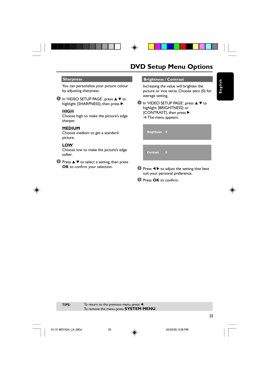 Magnavox MDV434 manual Sharpness Brightness / Contrast, High, Medium, Low 