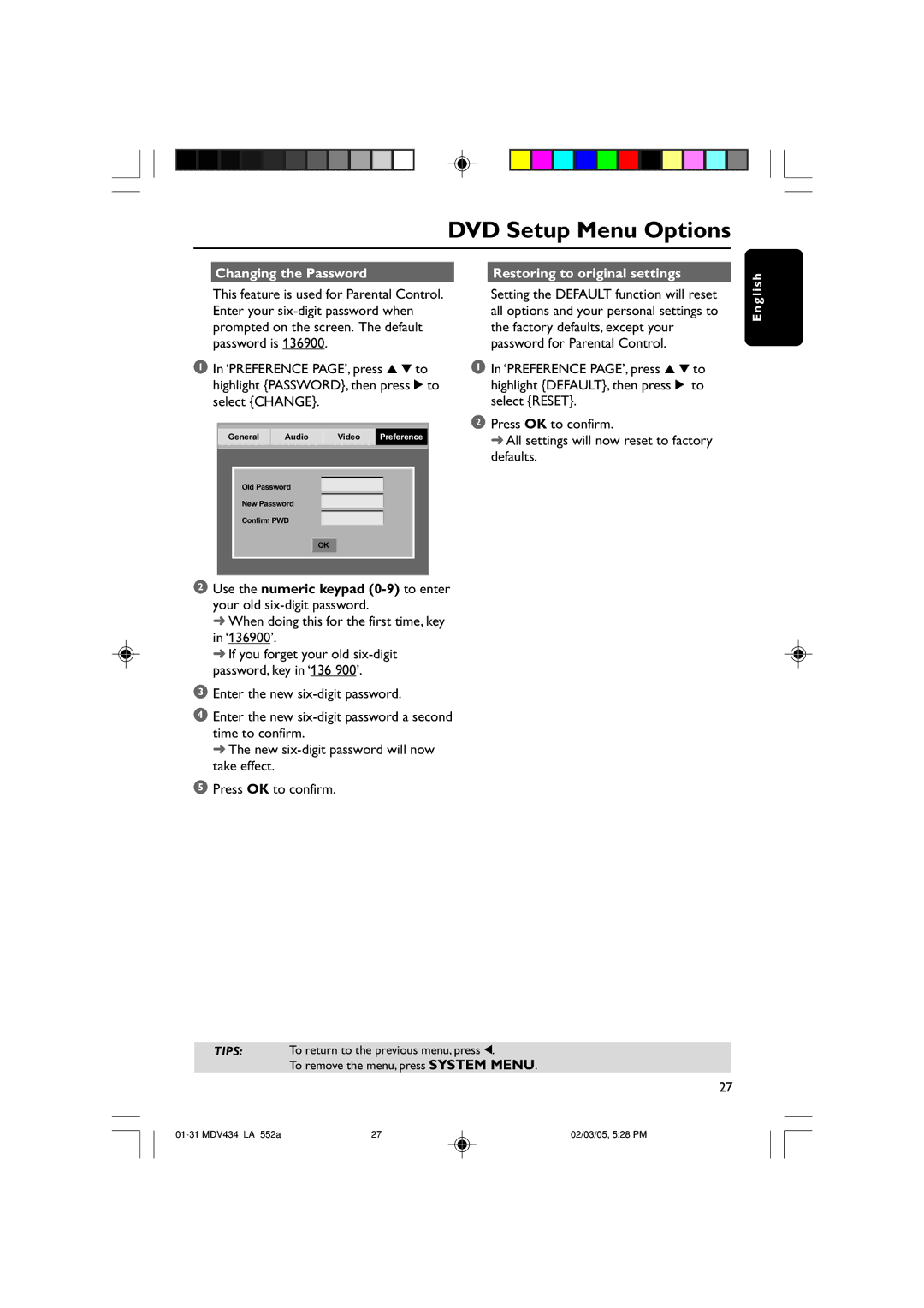 Magnavox MDV434 Changing the Password Restoring to original settings, When doing this for the first time, key in ‘136900’ 