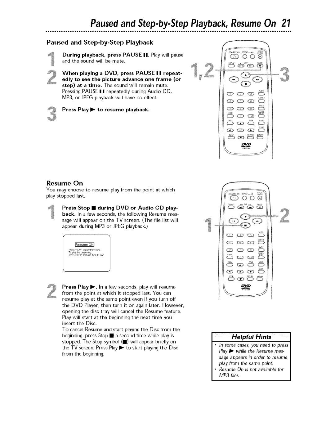 Magnavox MDV443 owner manual Pausedand Step-by-Step Playback, Resume On, Paused and Step-by-Step Playback 