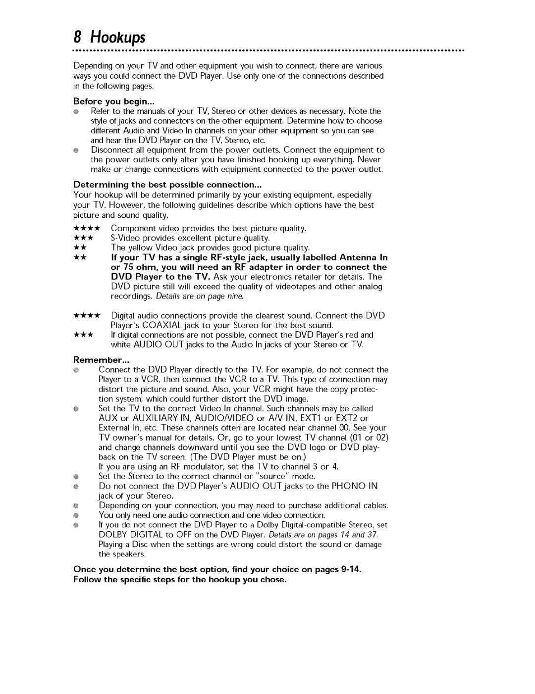 Magnavox MDV443 owner manual Hookups, Determining the best possible connection, Remember, In, Audio/Video, Dvd 