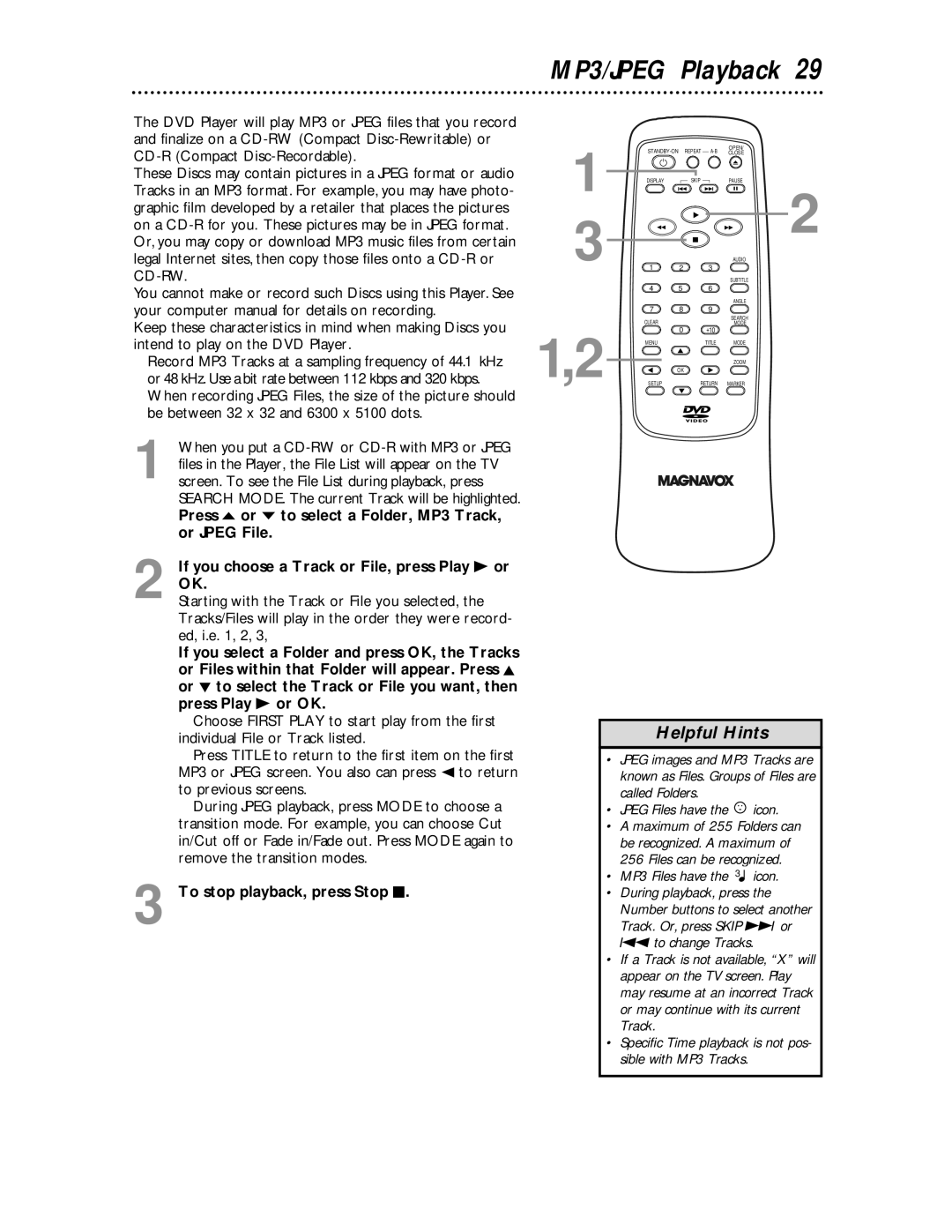 Magnavox MDV443 Press o or p to select a Folder, MP3 Track, Or Jpeg File, If you choose a Track or File, press Play B or 