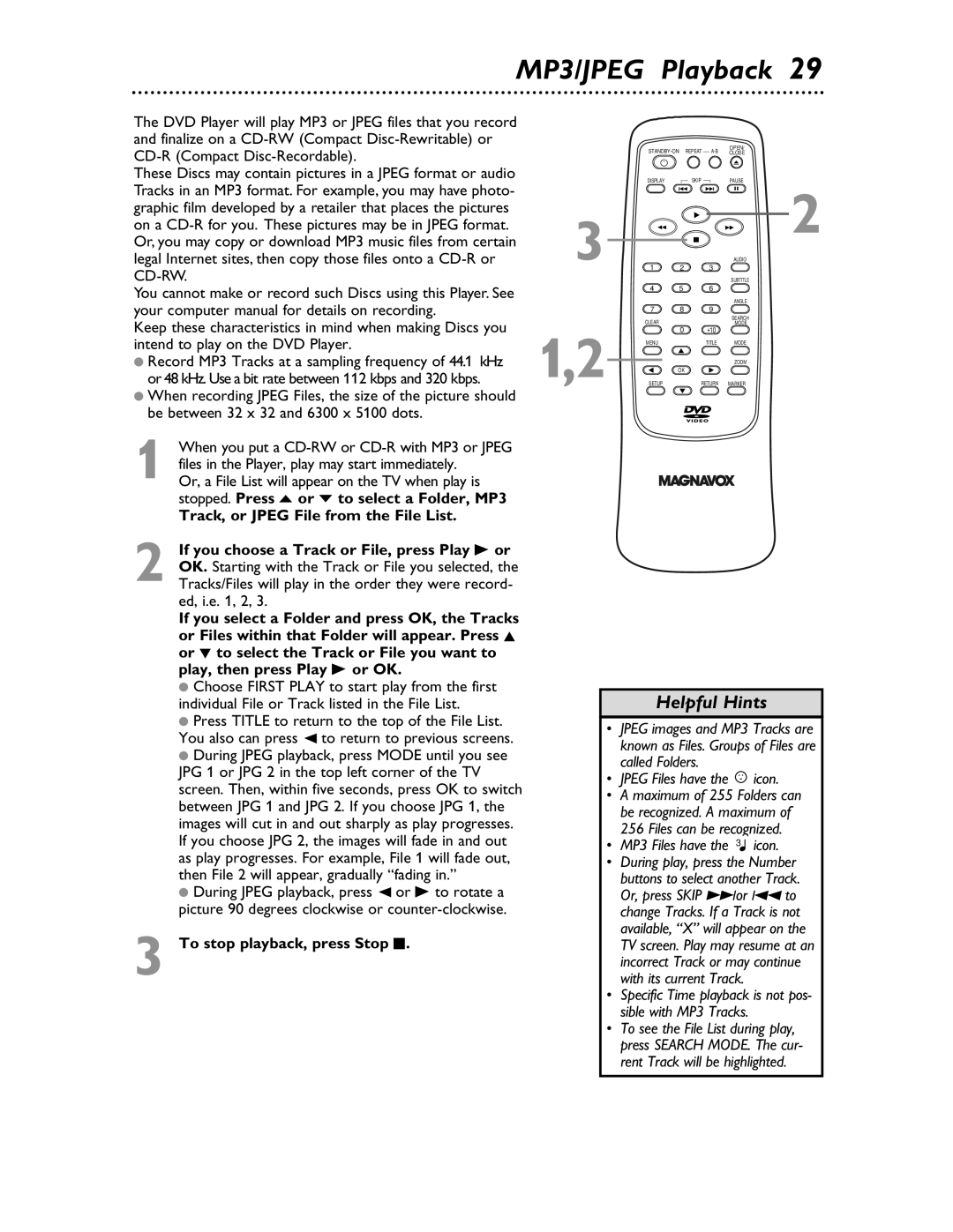 Magnavox MDV453 owner manual MP3/JPEG Playback, To stop playback, press Stop C 