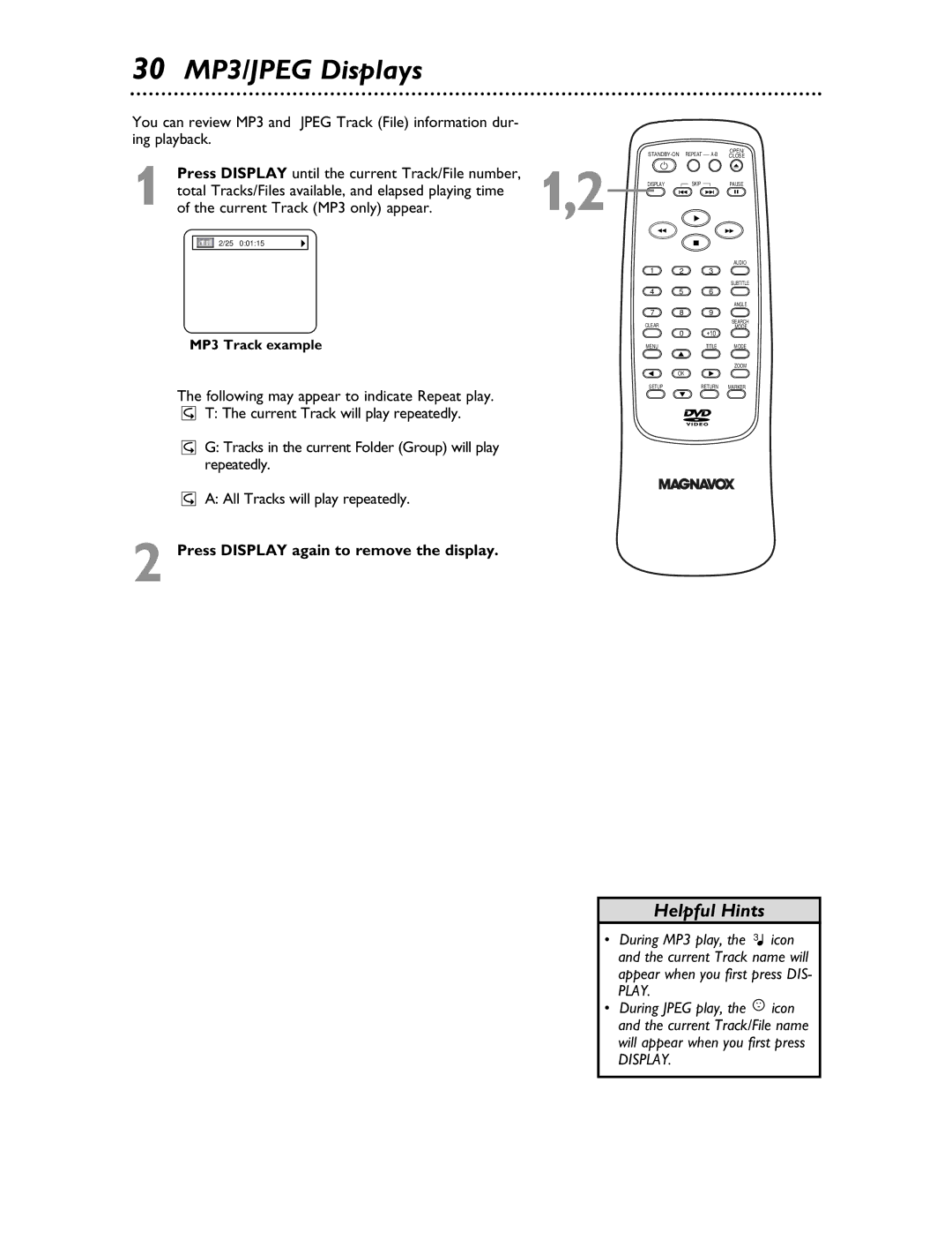 Magnavox MDV453 owner manual 30 MP3/JPEG Displays, Press Display again to remove the display 