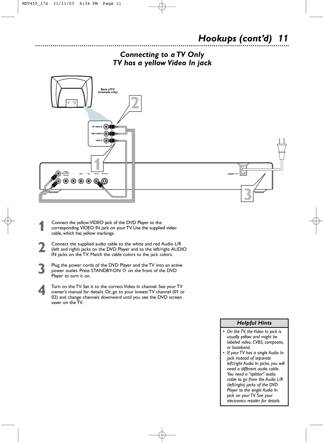 Magnavox MDV455 owner manual Connecting to a TV Only TV has a yellow Video In jack 