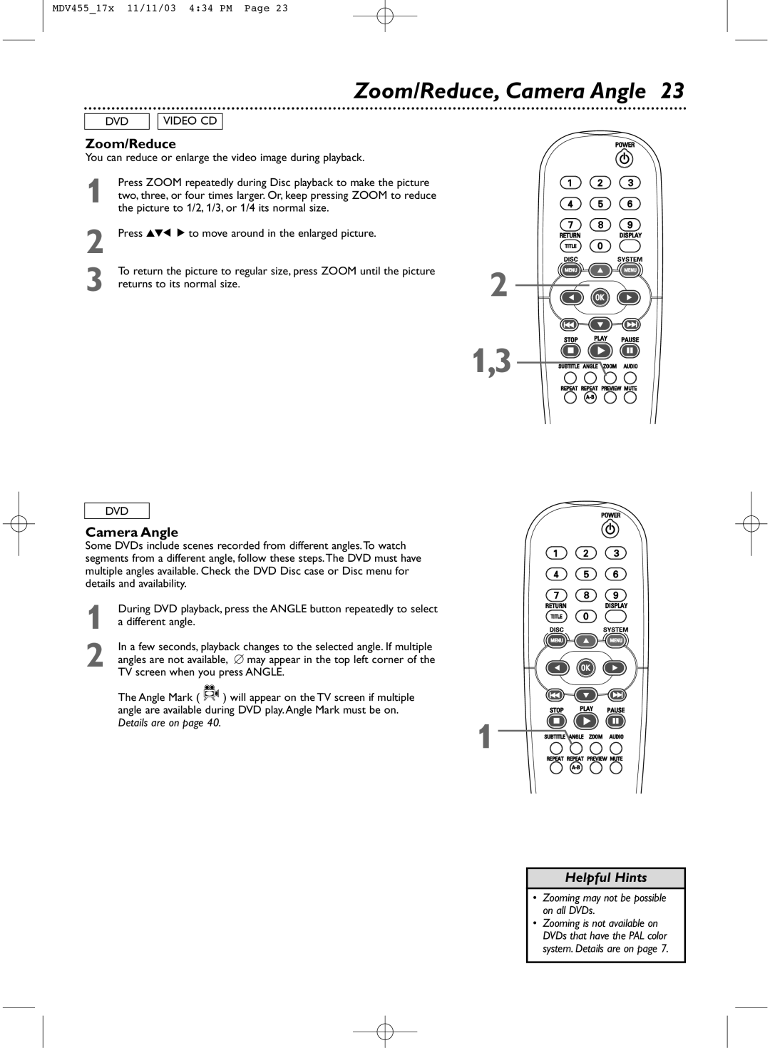 Magnavox MDV455 owner manual Zoom/Reduce, Camera Angle 