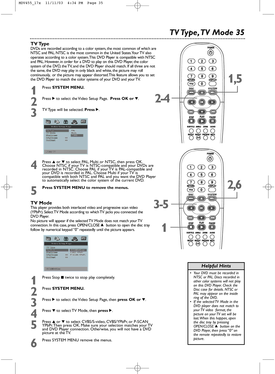 Magnavox MDV455 owner manual TV Type,TV Mode, Press System Menu to remove the menus 