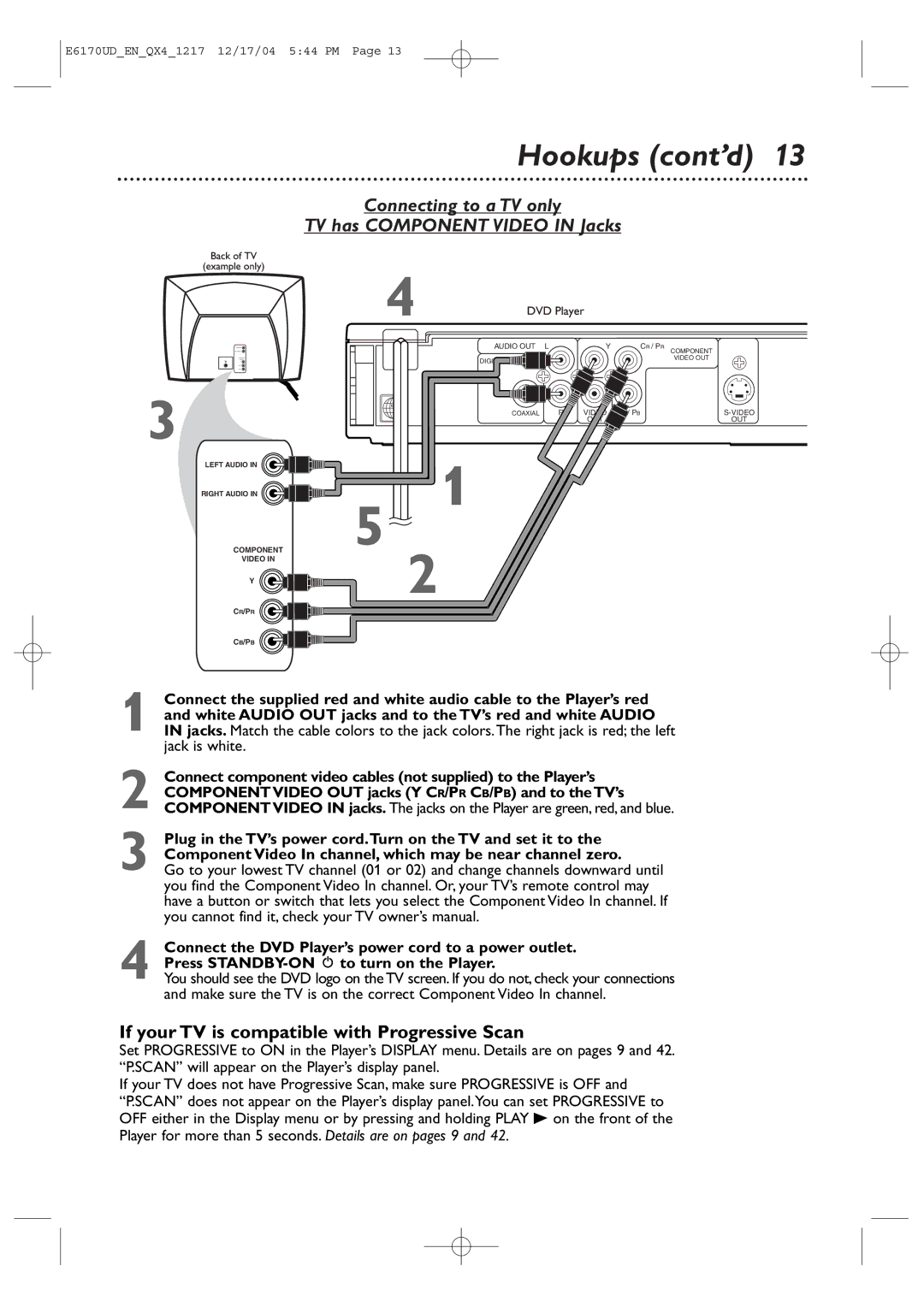 Magnavox MDV456/17 Connecting to a TV only TV has Component Video in Jacks, If your TV is compatible with Progressive Scan 