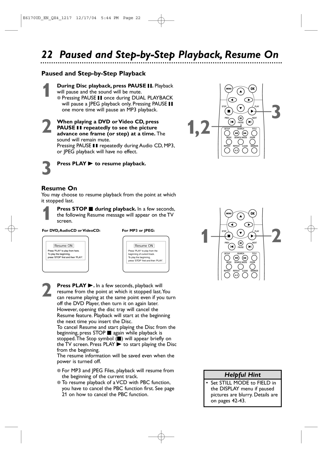 Magnavox MDV456/17 owner manual Paused and Step-by-Step Playback, Resume On, One more time will pause an MP3 playback 