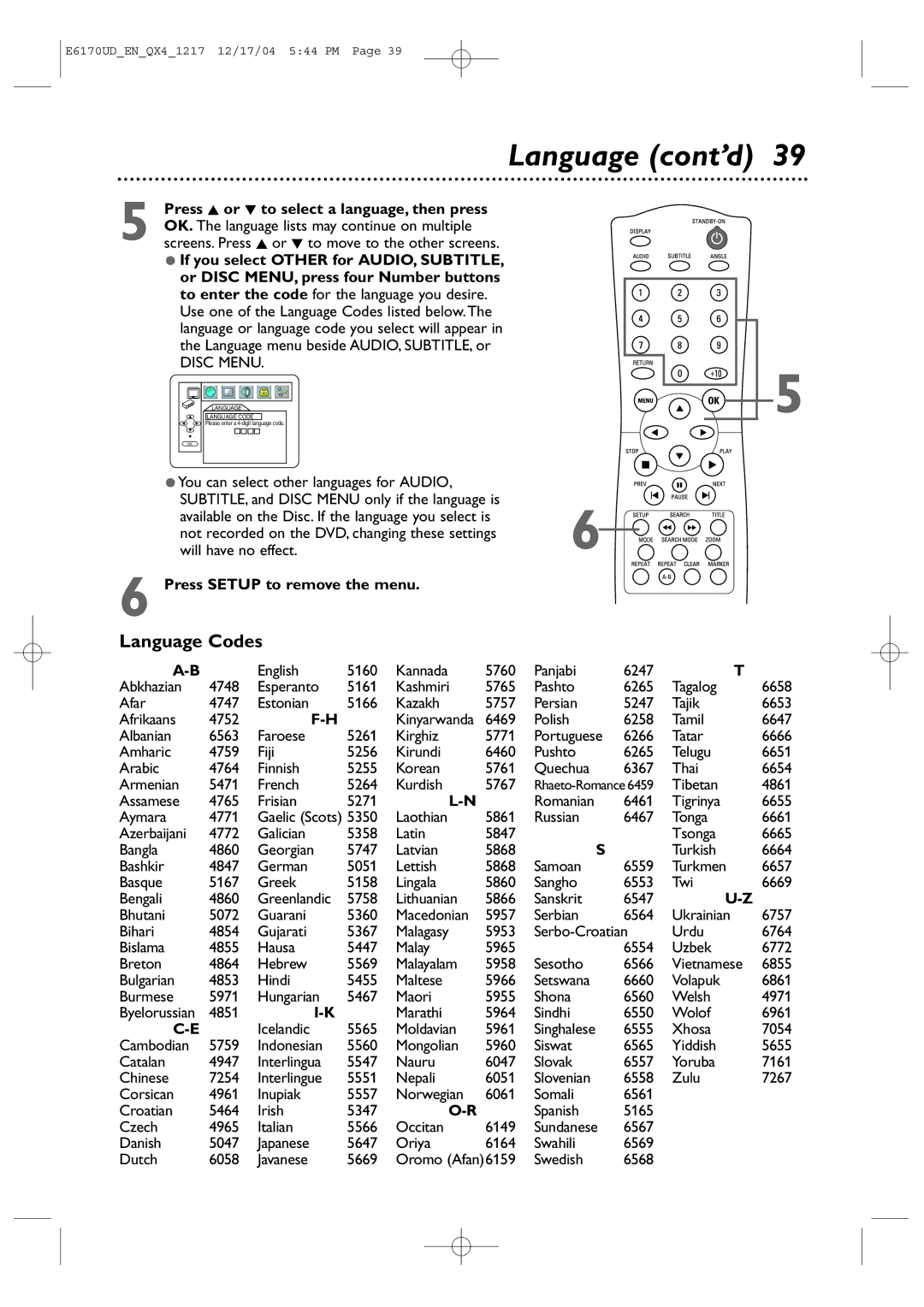 Magnavox MDV456/17 Language Codes, Press K or L to select a language, then press, Press Setup to remove the menu 