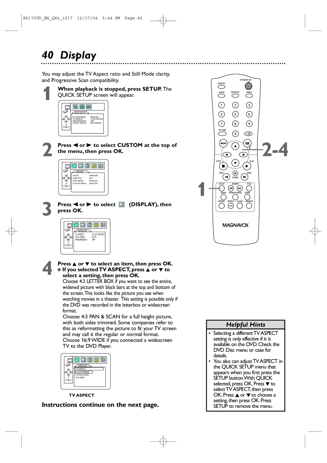 Magnavox MDV456/17 Display, Press s or B to select DISPLAY, then Press OK, Press K or L to select an item, then press OK 