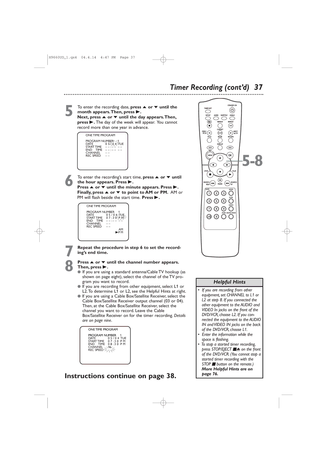 Magnavox MDV540VR/17 Timer Recording cont’d, Next, press o or p until the day appears.Then, Hour appears. Press B 