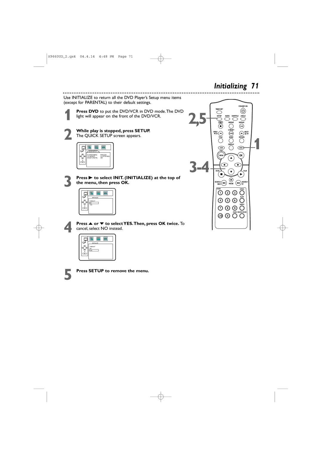 Magnavox MDV540VR/17 owner manual Initializing, Except for Parental to their default settings 