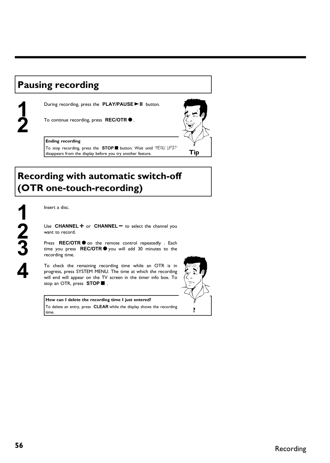 Magnavox MDV650R, MDV630R manual Pausing recording, Recording with automatic switch OTR one, Ending recording 