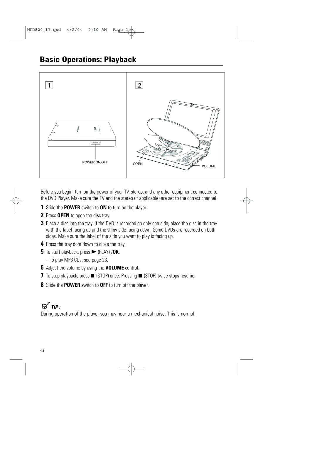 Magnavox MPD820 owner manual Basic Operations Playback, Press the tray door down to close the tray 