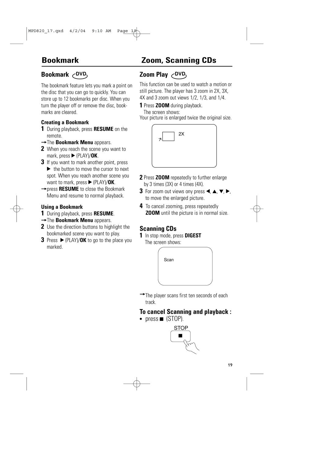 Magnavox MPD820 owner manual Bookmark Zoom, Scanning CDs, Bookmark DVD Zoom Play DVD, To cancel Scanning and playback 
