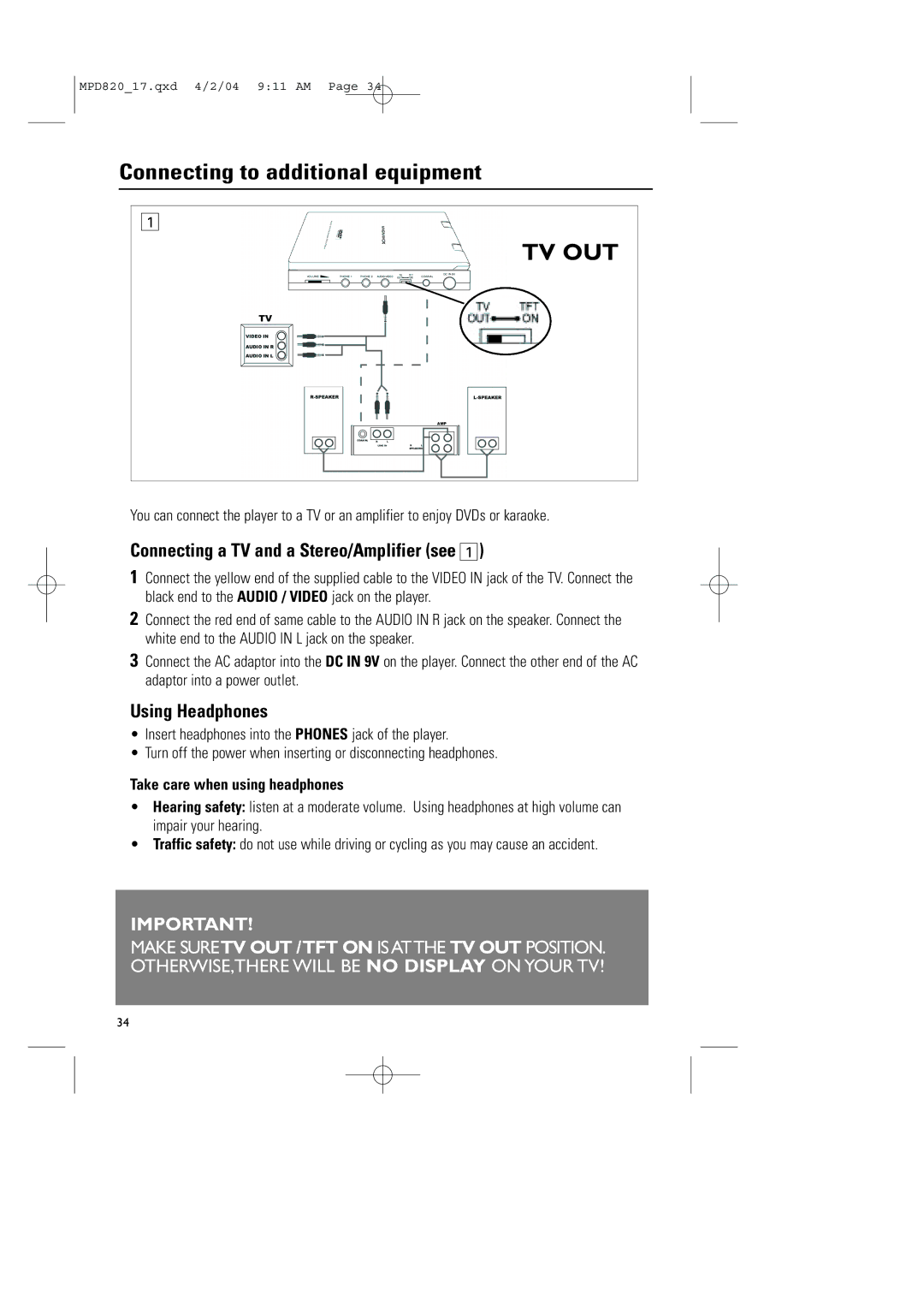 Magnavox MPD820 Connecting to additional equipment, Connecting a TV and a Stereo/Amplifier see, Using Headphones 