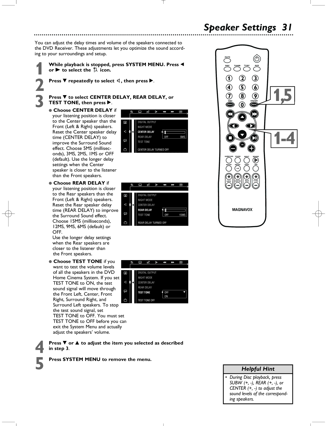 Magnavox MRD-200 warranty Speaker Settings, Front Left & Right speakers, Choose Rear Delay if, Choose Test Tone if you 