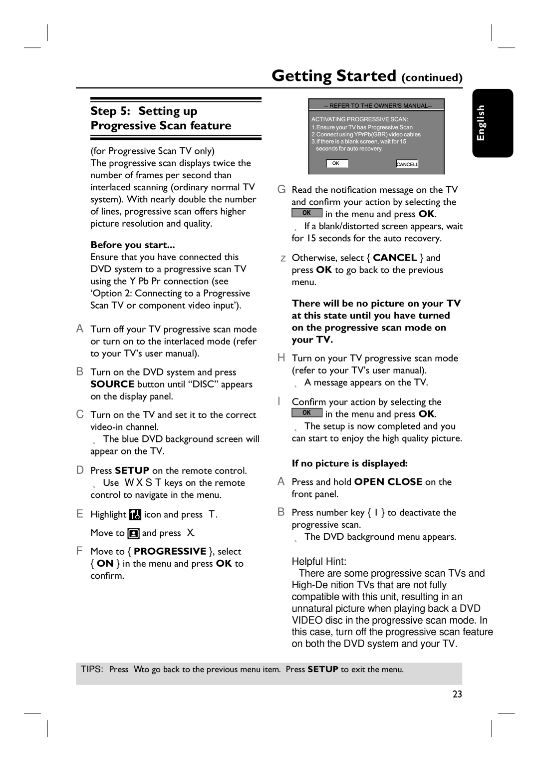 Magnavox MRD100 user manual For Progressive Scan TV only, Message appears on the TV Confirm your action by selecting 