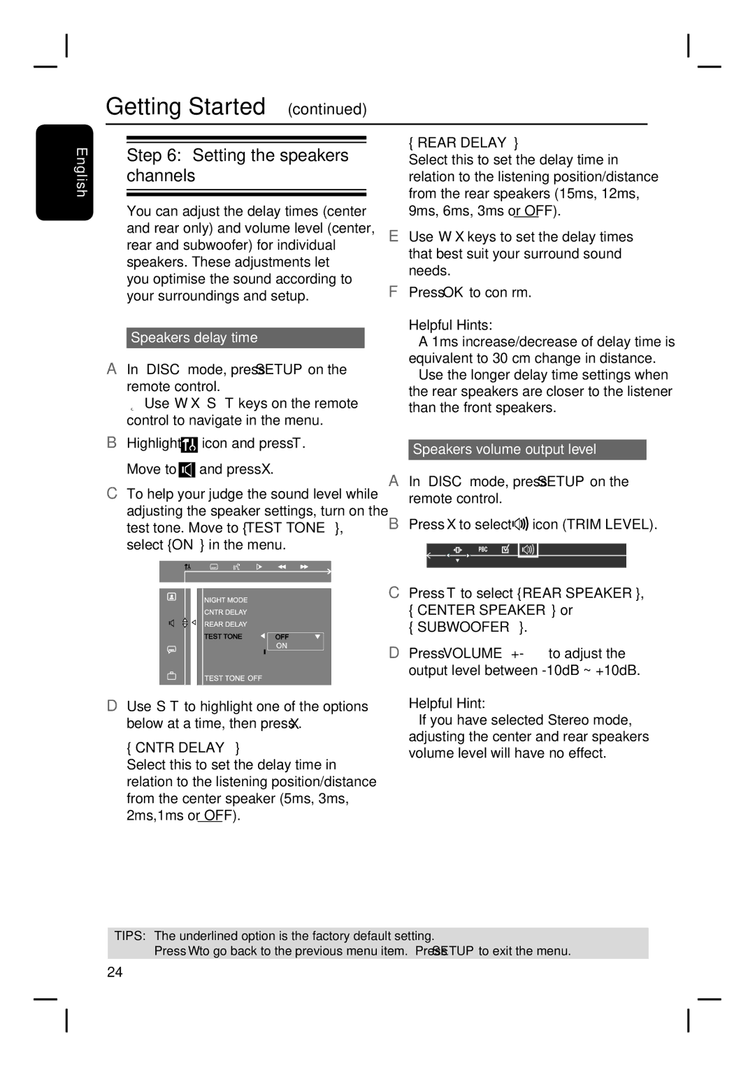 Magnavox MRD100 user manual Setting the speakers’ channels, Cntr Delay, Rear Delay, Subwoofer 