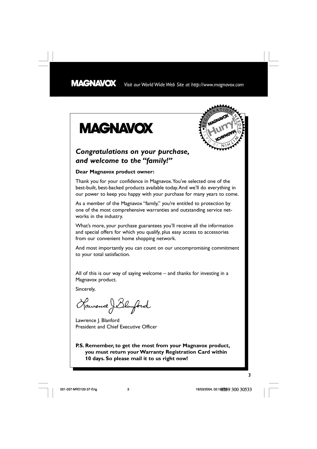 Magnavox MRD120 warranty Dear Magnavox product owner, Hurry 