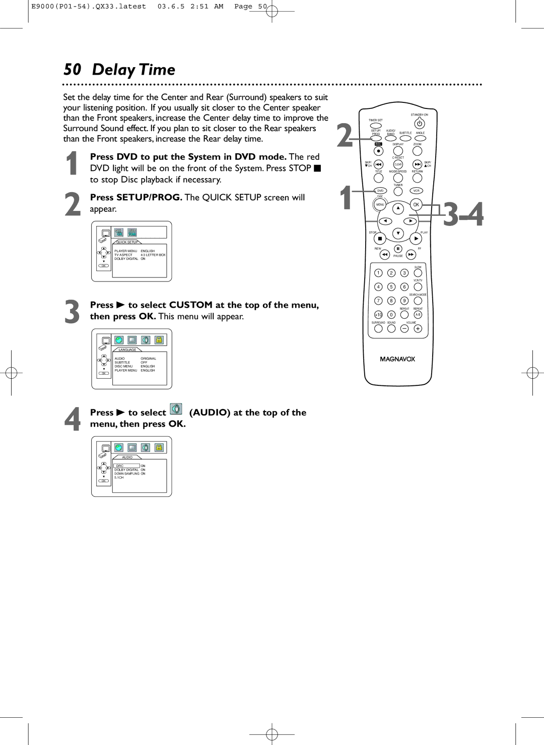 Magnavox MRD500VR owner manual Delay Time, Press DVD to put the System in DVD mode. The red 