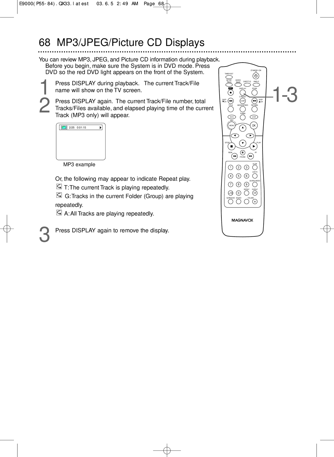 Magnavox MRD500VR owner manual 68 MP3/JPEG/Picture CD Displays, Press Display again to remove the display 