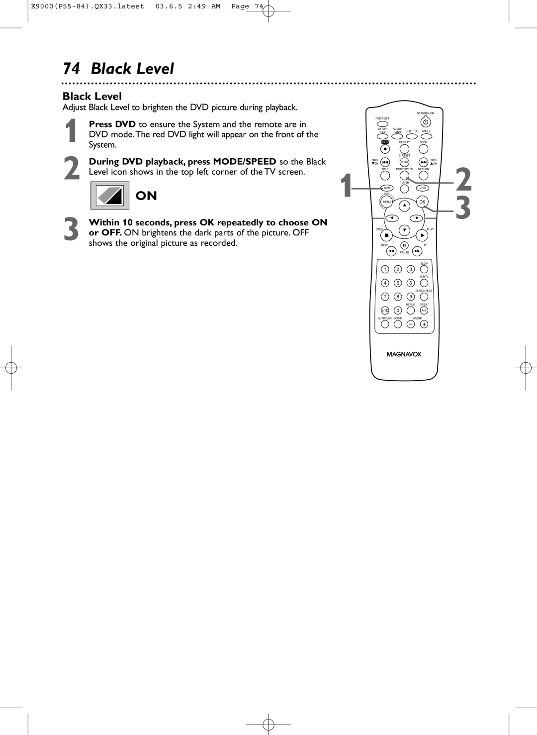 Magnavox MRD500VR owner manual Black Level, During DVD playback, press MODE/SPEED so the Black 