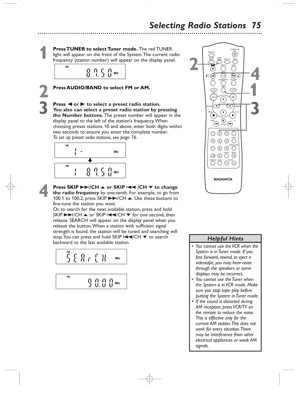 Magnavox MRD500VR owner manual Selecting Radio Stations, Press Tuner to select Tuner mode. The red Tuner 