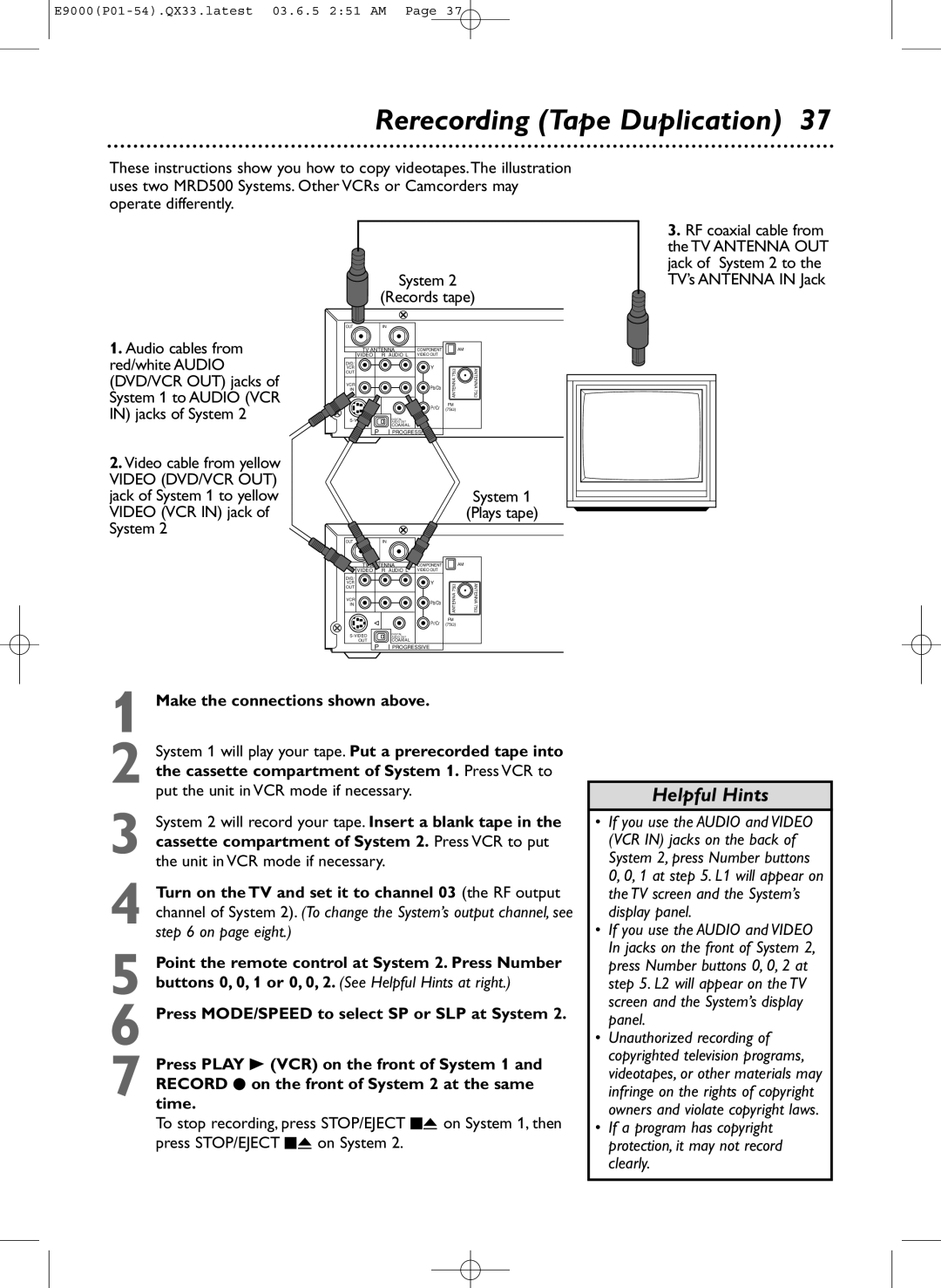 Magnavox MRD500VR owner manual Rerecording Tape Duplication, Helpful Hints, Make the connections shown above 