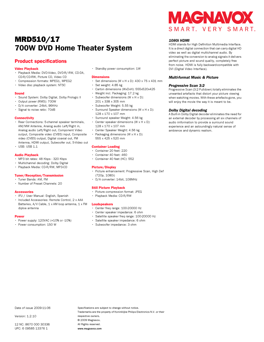 Magnavox MRD510 manual 1080i Hdmi, Multi-format Music & Picture Progressive Scan, Dolby Digital decoding 