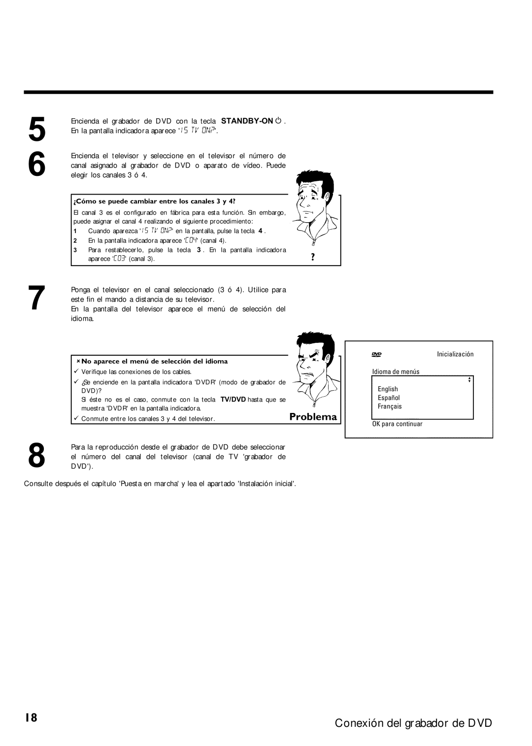 Magnavox MRV640 manual Problema, Elegir los canales 3 ó, Se puede cambiar entre los canales 3 y 4? 