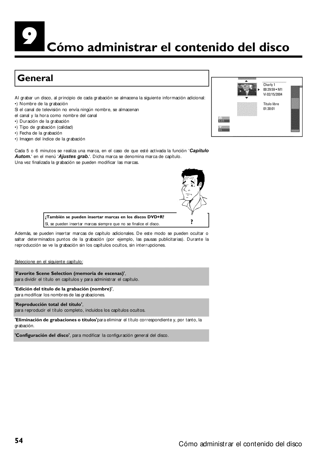 Magnavox MRV640 manual ICómo administrar el contenido del disco, Favorite Scene Selection memoria de escenas 