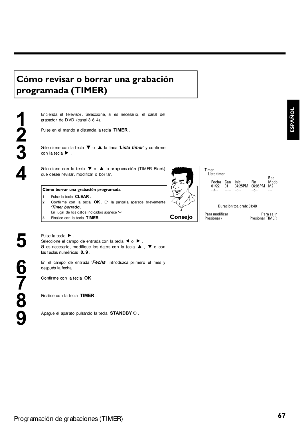 Magnavox MRV640 manual Cómo revisar o borrar una grabación programada Timer, Cómo borrar una grabación programada 