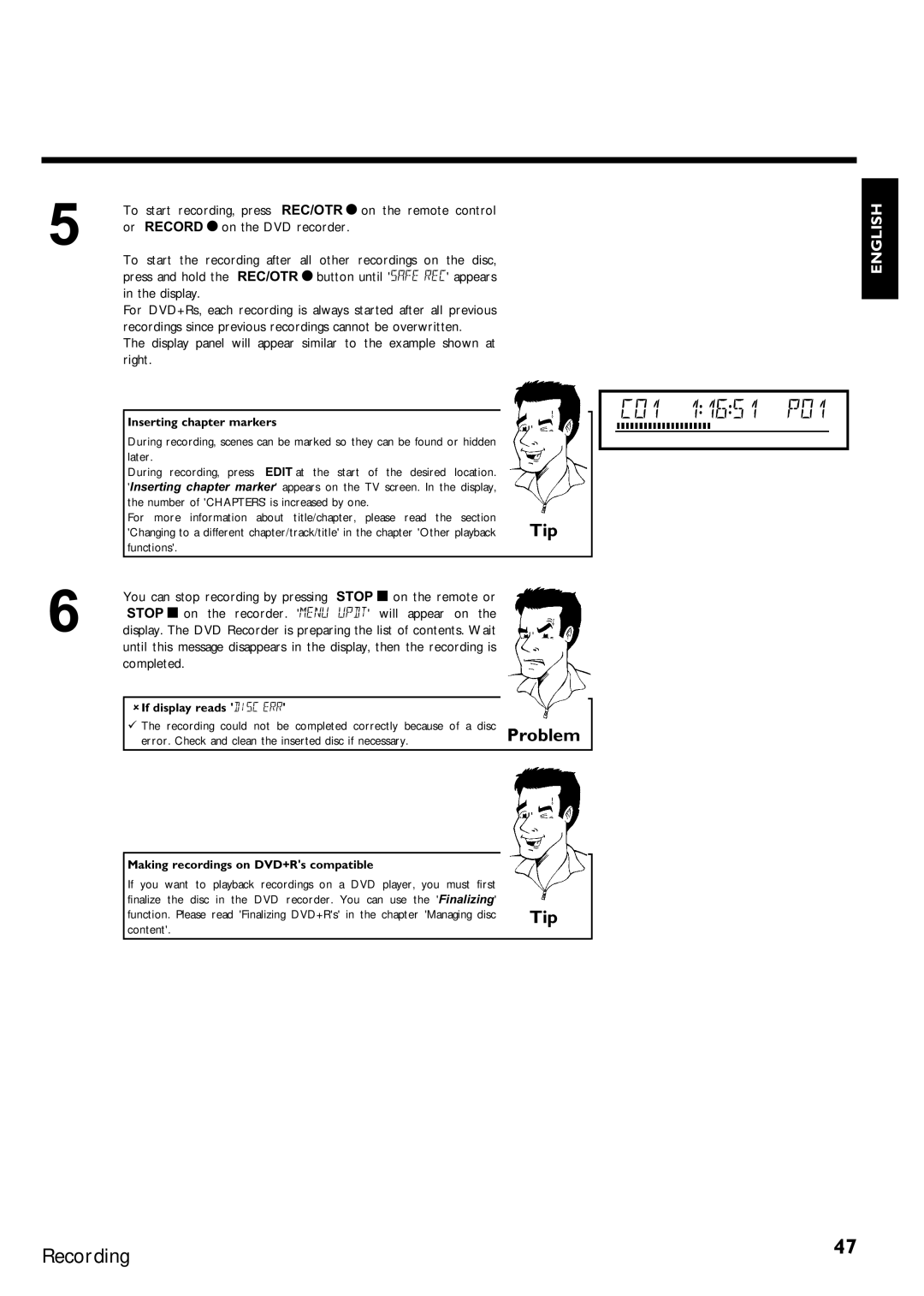 Magnavox MRV640 manual Stop h on the remote or Stop h on the recorder Will appear, Completed, Inserting chapter markers 