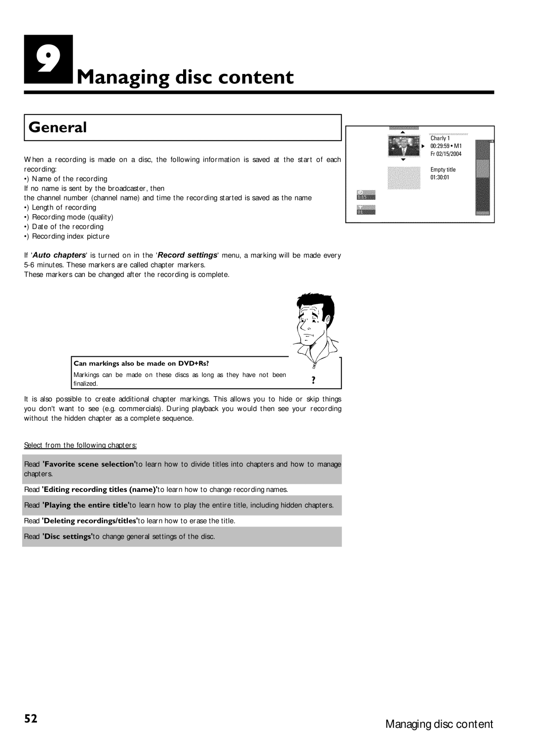 Magnavox MRV640 manual IManaging disc content, General, Can markings also be made on DVD+Rs? 