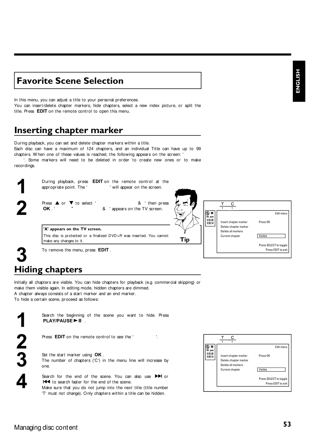 Magnavox MRV640 manual Favorite Scene Selection, Inserting chapter marker, Hiding chapters, To remove the menu, press Edit 