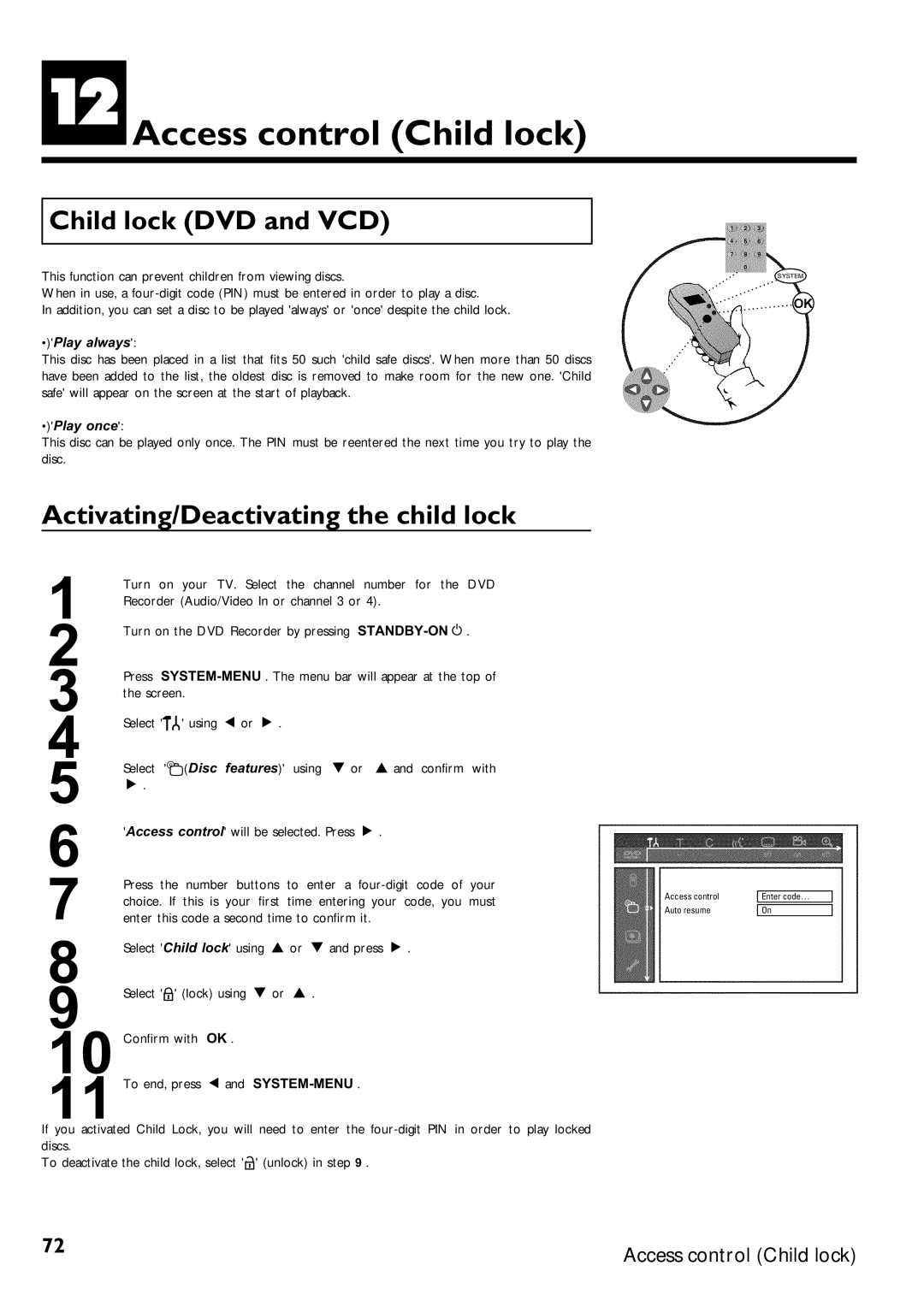 Magnavox MRV640 manual LAccess control Child lock, Child lock DVD and VCD, Activating/Deactivating the child lock 