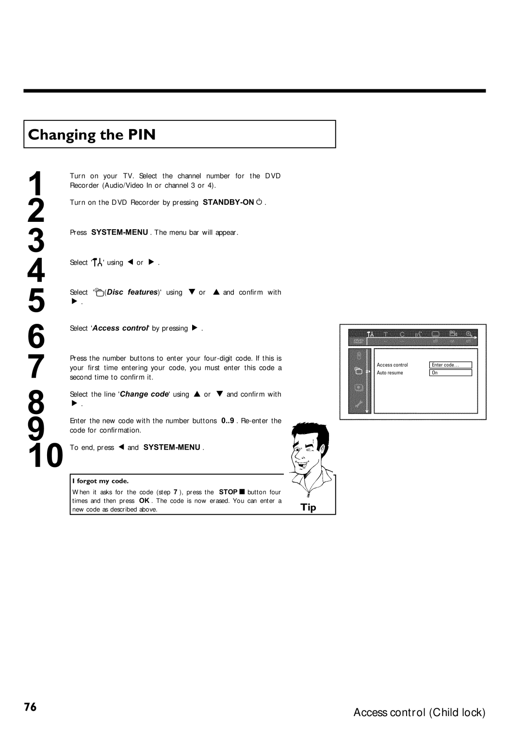 Magnavox MRV640 manual Changing the PIN, Forgot my code 