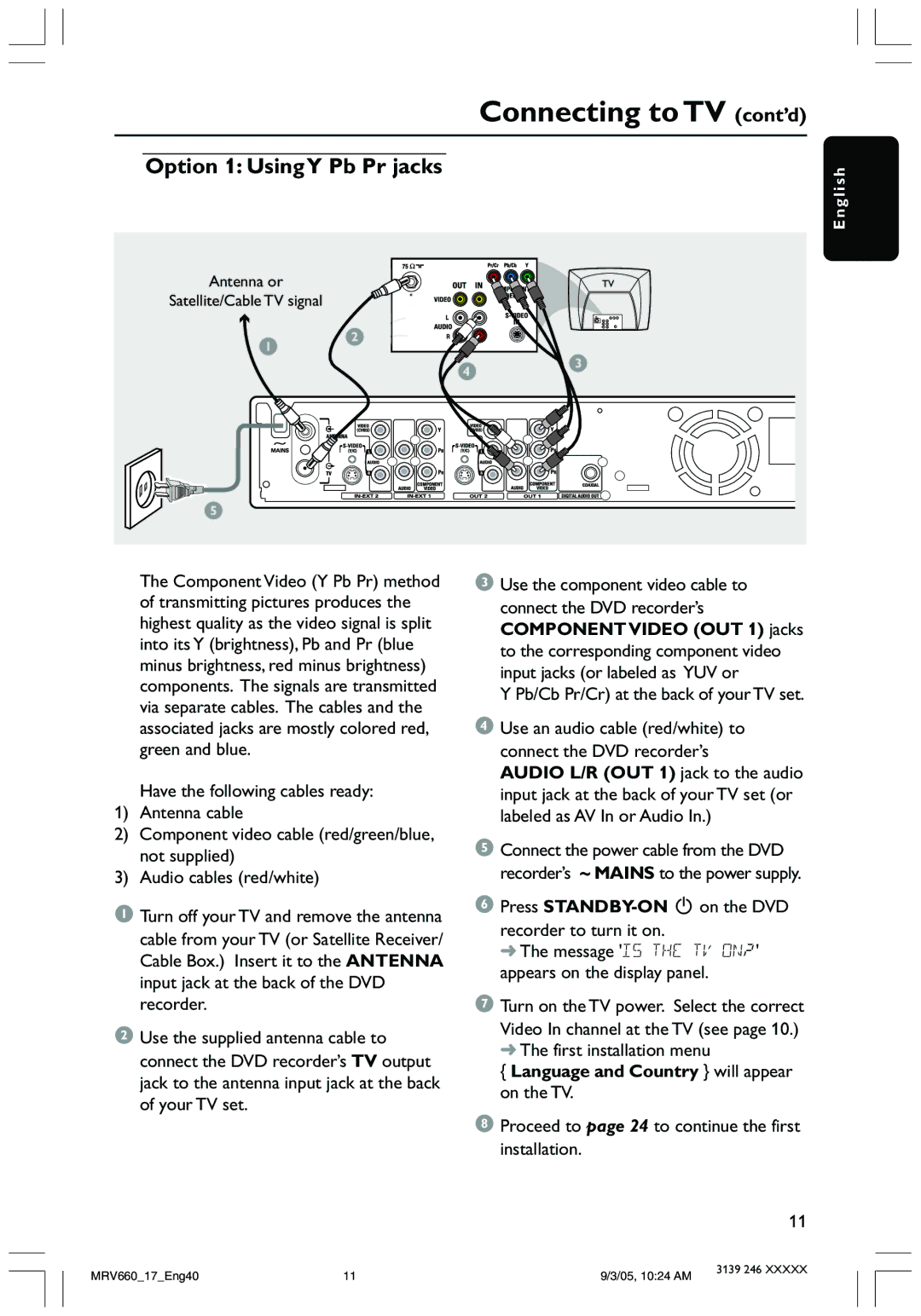 Magnavox MRV660 Connecting to TV cont’d, Option 1 Using Y Pb Pr jacks, Language and Country will appear on the TV 